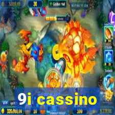 9i cassino